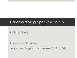 parodontologiepraktikum z 5