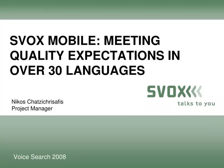 svox mobile meeting quality expectations in over 30 languages