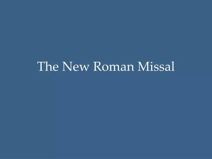 the new roman missal