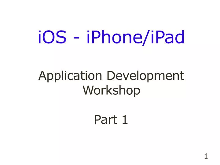 ios iphone ipad application development workshop part 1