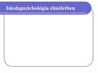 iskolapszichol gia elm letben