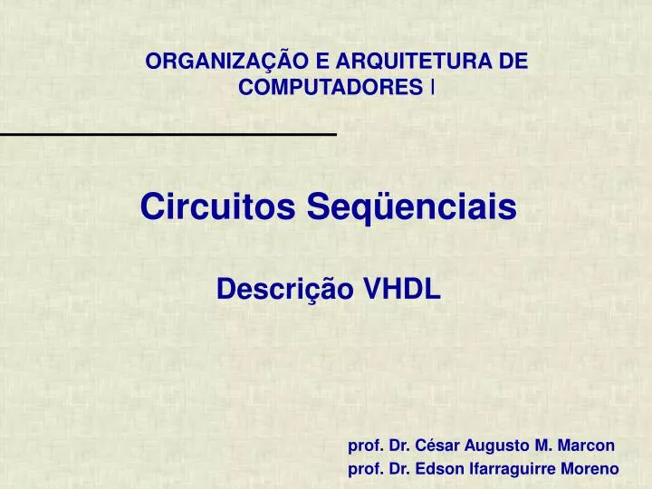 circuitos seq enciais descri o vhdl