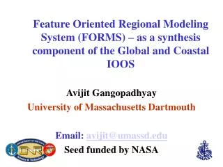 Avijit Gangopadhyay University of Massachusetts Dartmouth Email: avijit@umassd