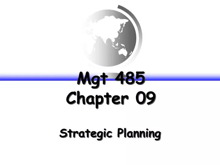 mgt 485 chapter 09
