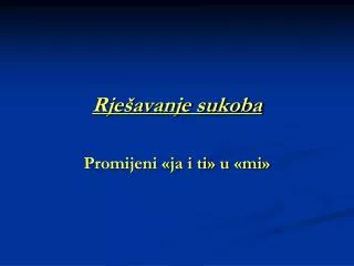 rje avanje sukoba