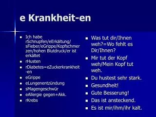 e krankheit en
