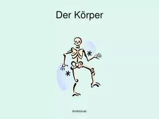 der k rper