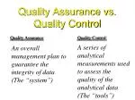 Quality Assurance vs. Quality Control - slide 1