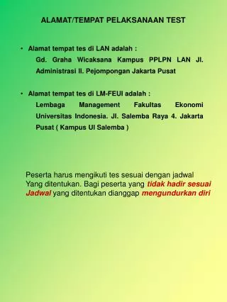 alamat tempat pelaksanaan test