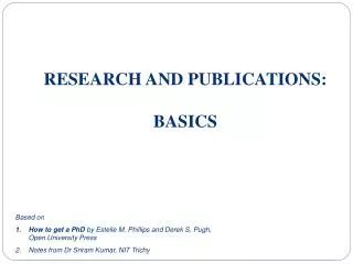 RESEARCH AND PUBLICATIONS: BASICS