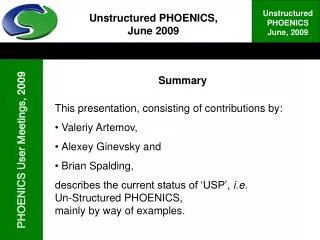 Unstructured PHOENICS, June 2009