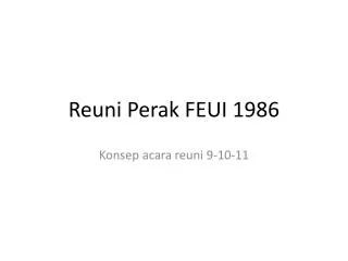 reuni perak feui 1986