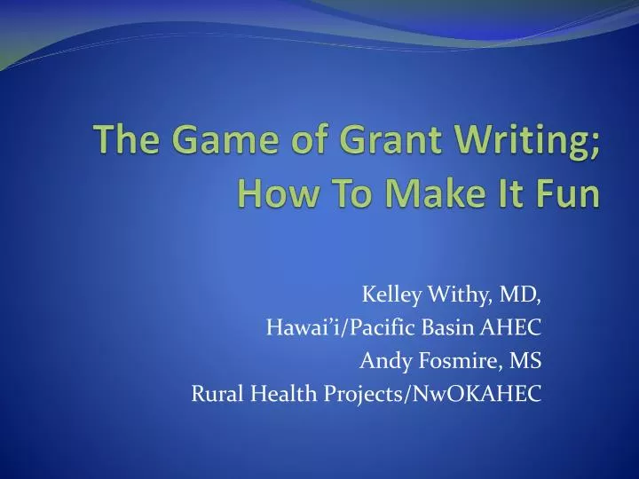 the game of grant writing how to make it fun