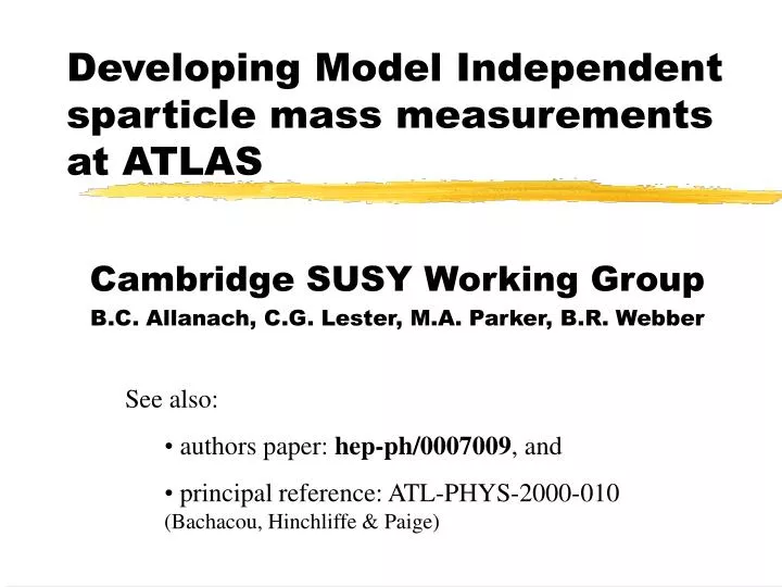 developing model independent sparticle mass measurements at atlas