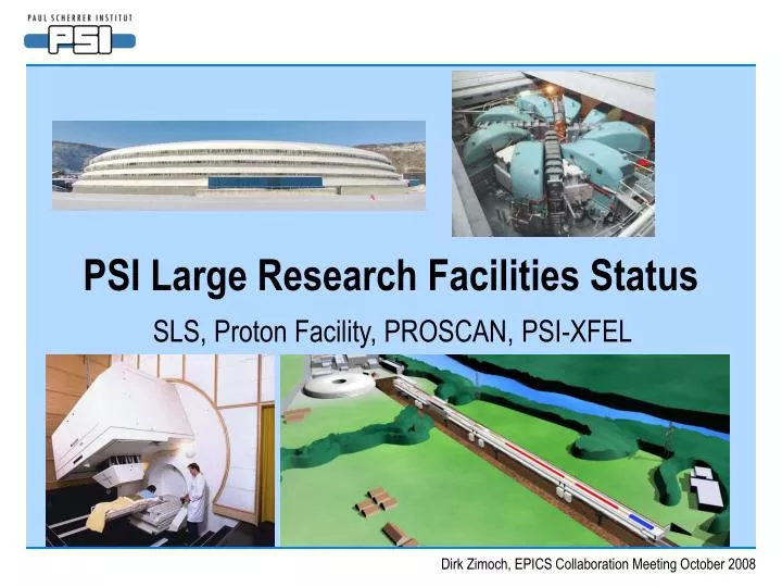 psi large research facilities status