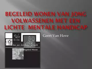 begeleid wonen van jong volwassenen met een lichte mentale handicap