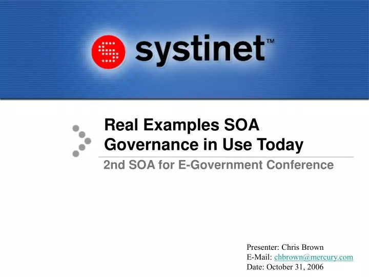 real examples soa governance in use today
