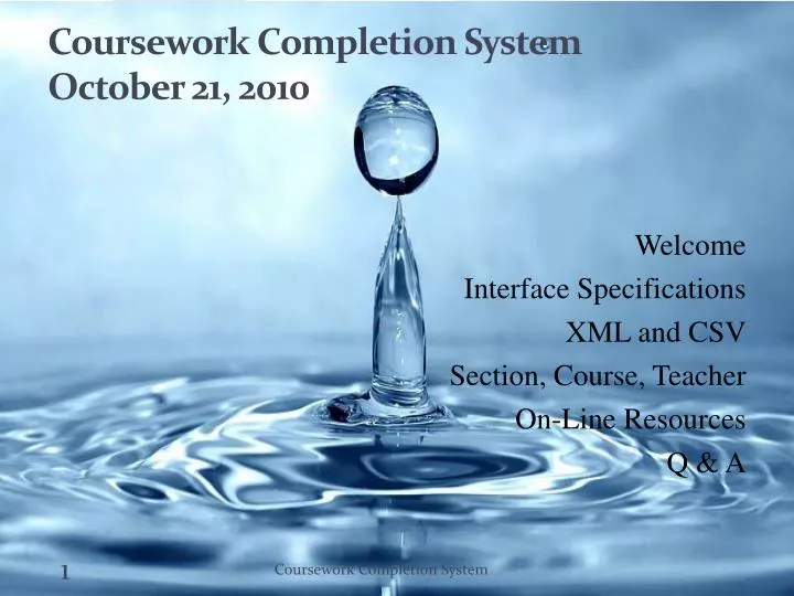 coursework completion system october 21 2010