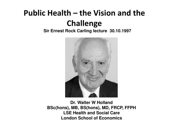 public health the vision and the challenge