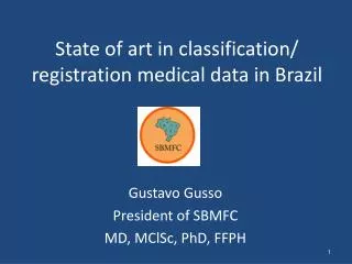 State of art in classification/ registration medical data in Brazil