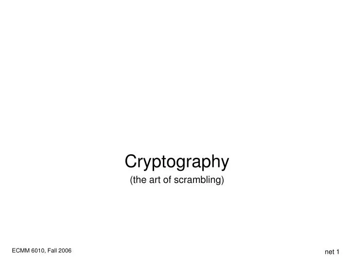 cryptography the art of scrambling