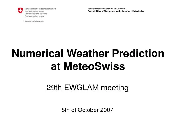 numerical weather prediction at meteoswiss