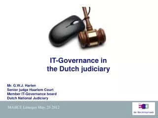 IT-Governance in the Dutch judiciary