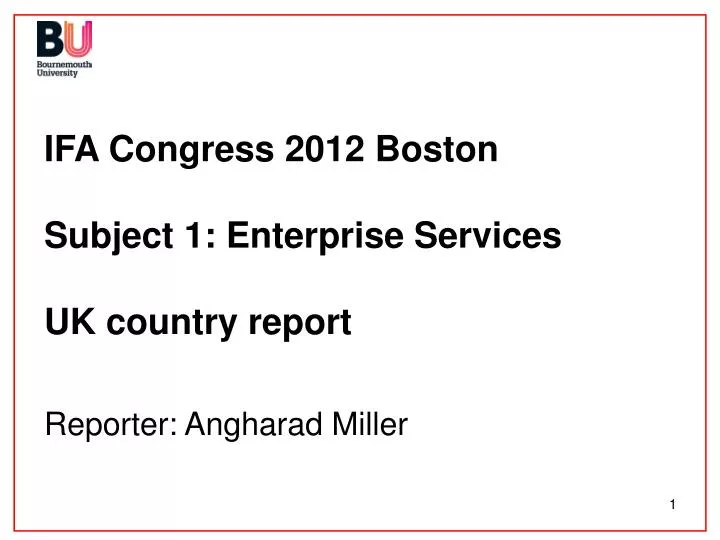 ifa congress 2012 boston subject 1 enterprise services uk country report