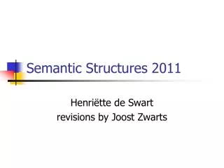 Semantic Structures 2011