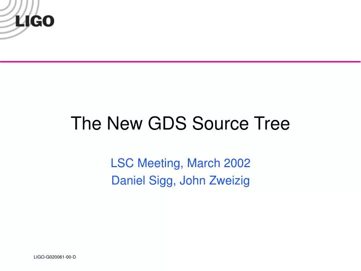 the new gds source tree