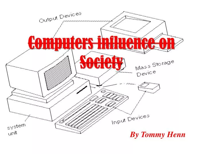 computers influence on society