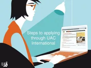 Steps to applying through UAC International