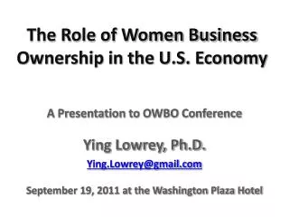 The Role of Women Business Ownership in the U.S. Economy