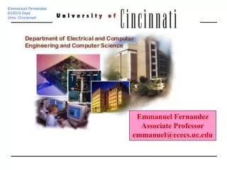 Emmanuel Fernandez Associate Professor emmanuel@ececs.uc