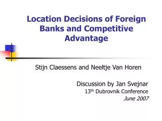 Location Decisions of Foreign Banks and Competitive Advantage