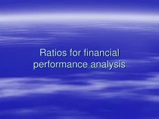 Ratios for financial performance analysis