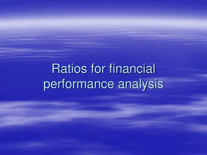 ratios for financial performance analysis