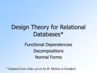 Design Theory for Relational Databases*