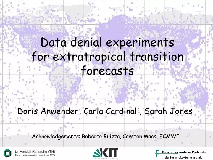 data denial experiments for extratropical transition forecasts