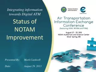 Integrating information towards Digital ATM