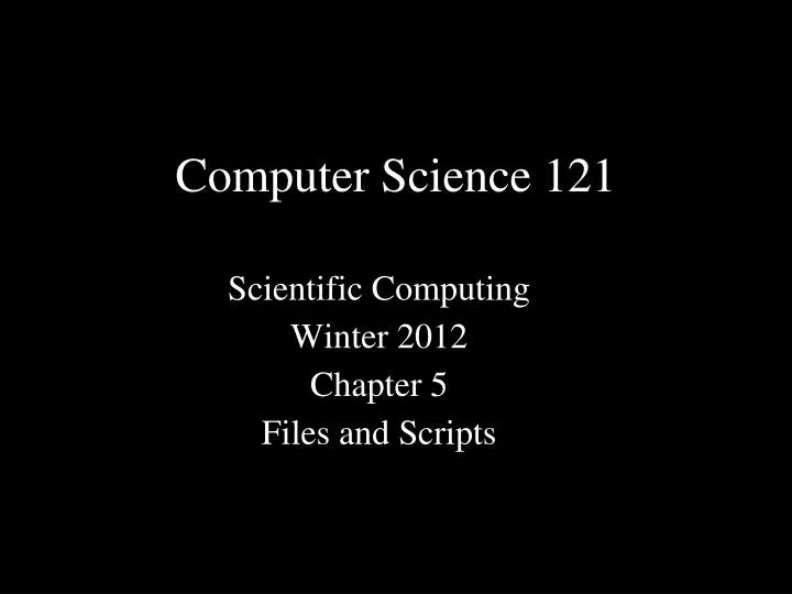 scientific computing winter 2012 chapter 5 files and scripts
