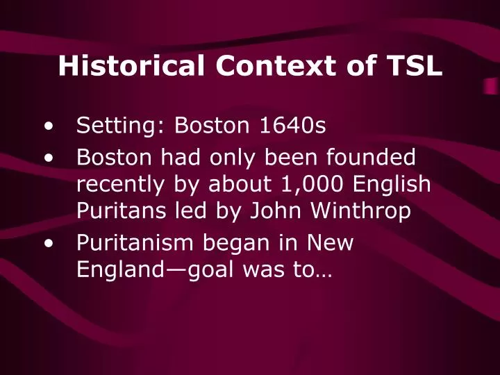 historical context of tsl