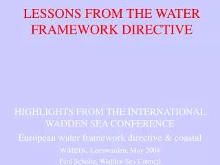 LESSONS FROM THE WATER FRAMEWORK DIRECTIVE