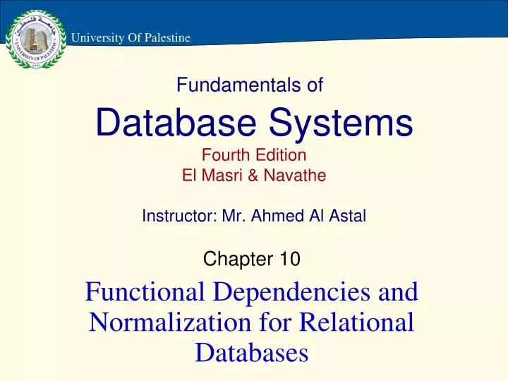 fundamentals of database systems fourth edition el masri navathe instructor mr ahmed al astal