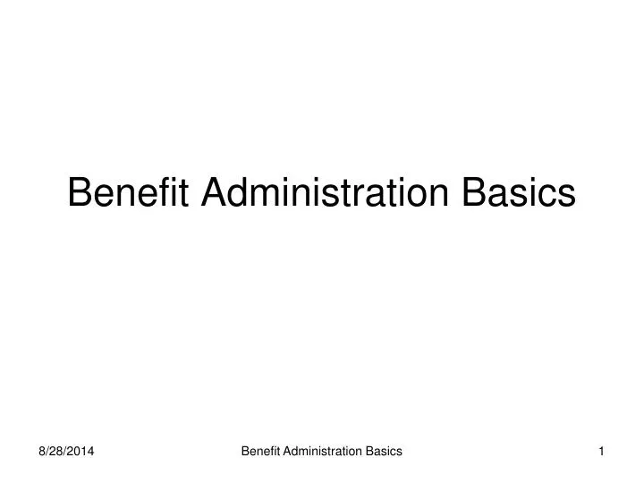 benefit administration basics