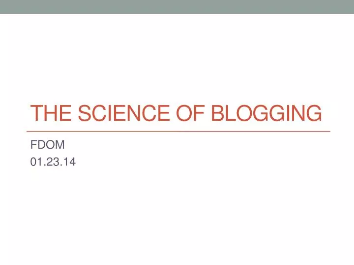 the science of blogging