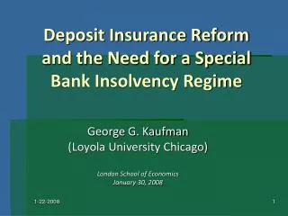 Deposit Insurance Reform and the Need for a Special Bank Insolvency Regime