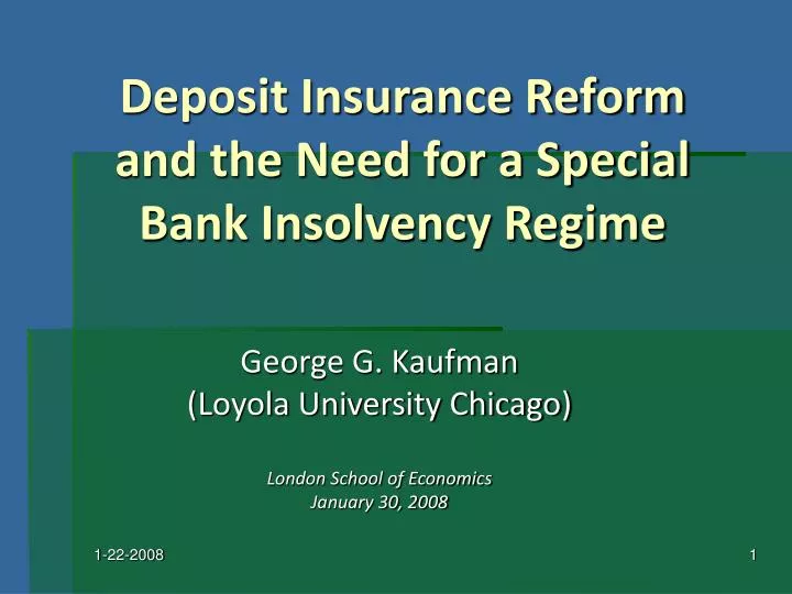 deposit insurance reform and the need for a special bank insolvency regime