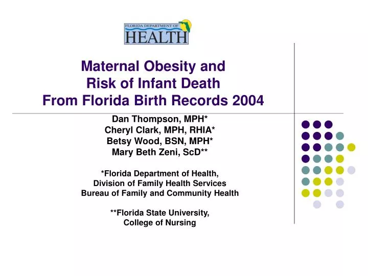 maternal obesity and risk of infant death from florida birth records 2004
