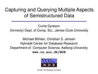 Capturing and Querying Multiple Aspects of Semistructured Data